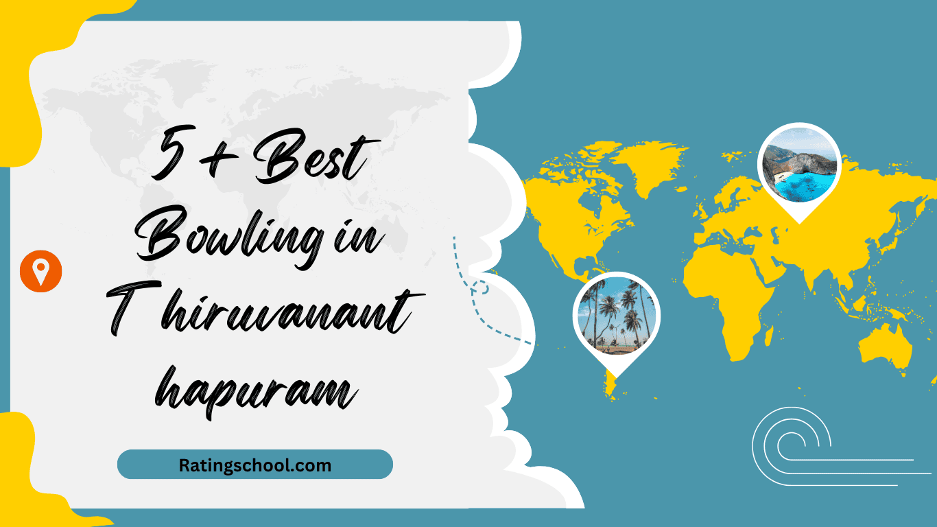 5+ Best Bowling in Thiruvananthapuram