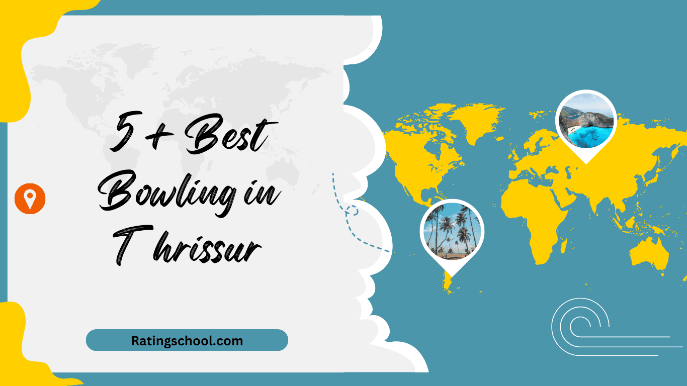 5+ Best Bowling in Thrissur