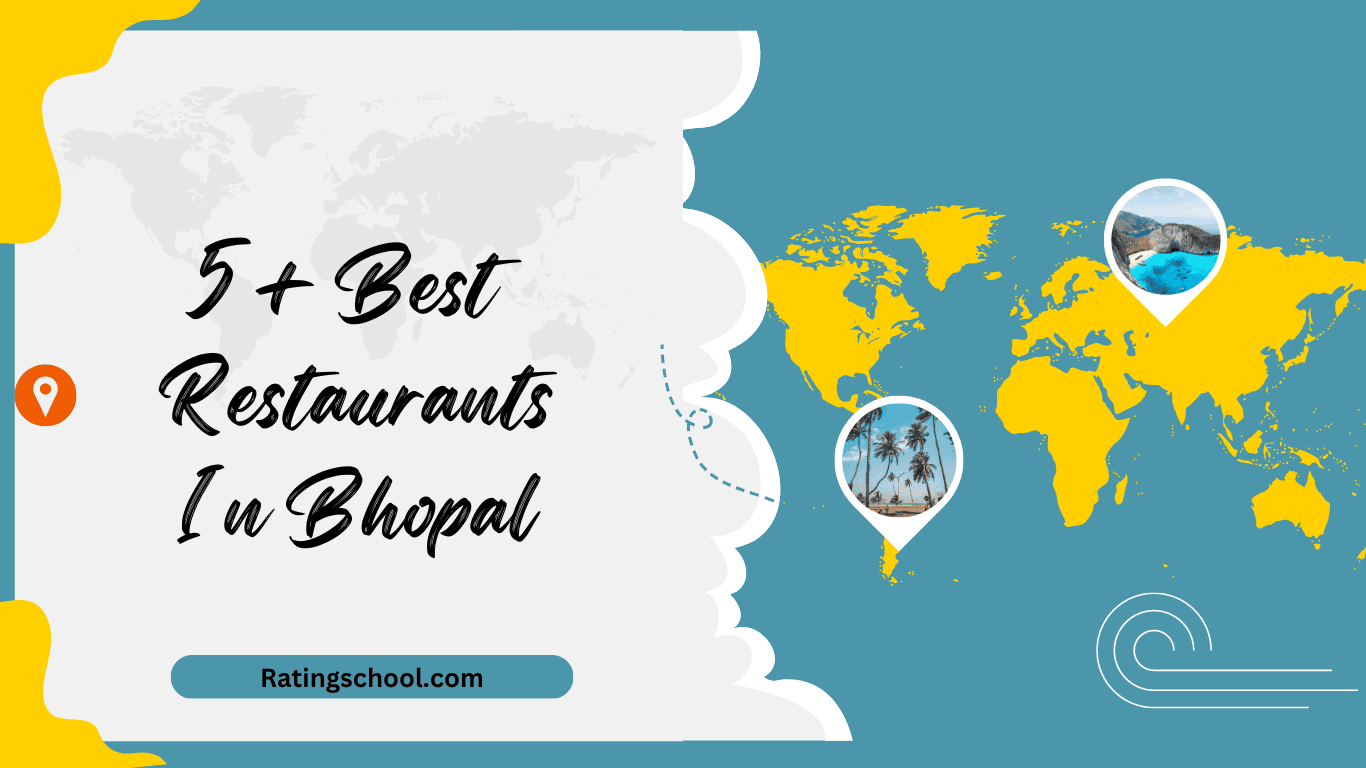 5+ Best Restaurants In Bhopal