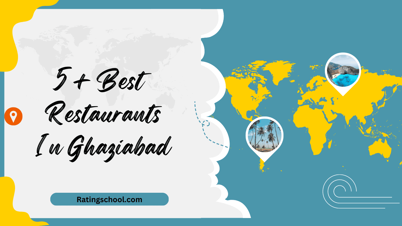 5+ Best Restaurants In Ghaziabad