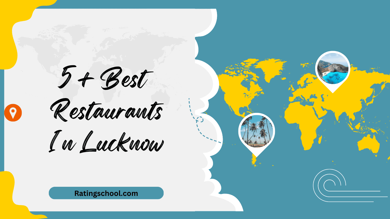 5+ Best Restaurants In Lucknow