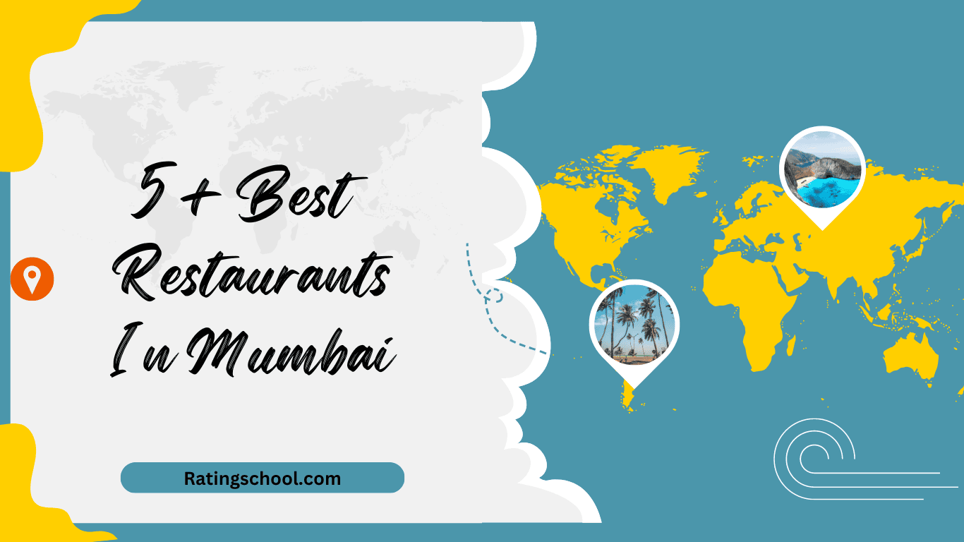 5+ Best Restaurants In Mumbai