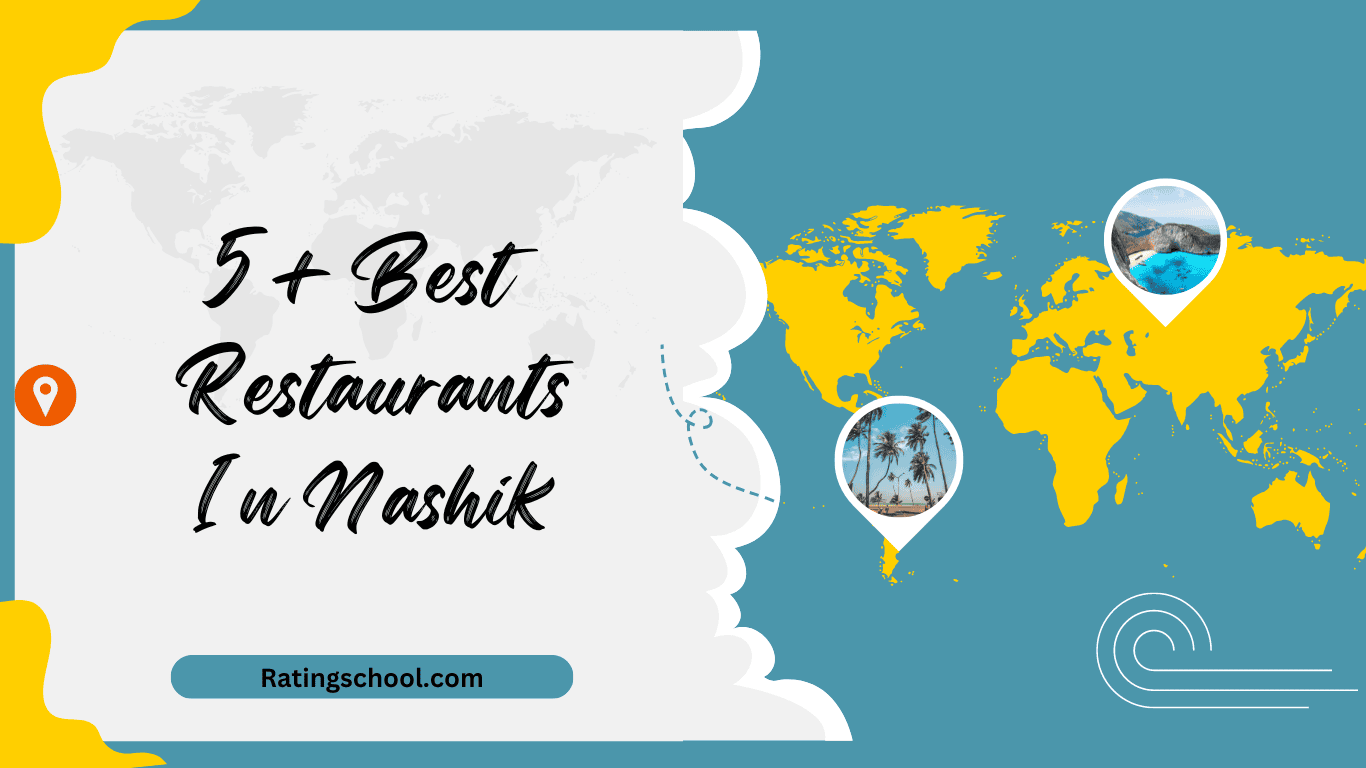 5+ Best Restaurants In Nashik